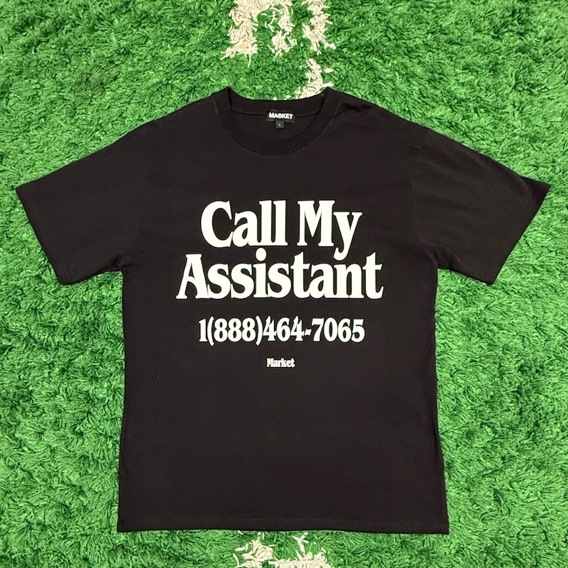 Market Call My Assistant T-Shirt Black