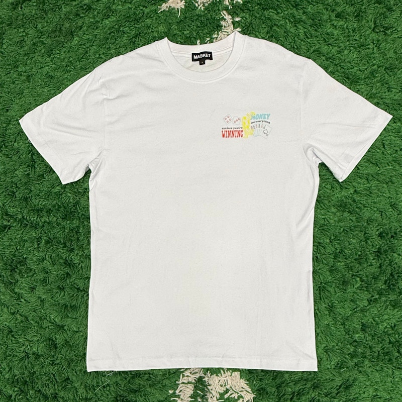 Market Money Isn't Everything T-Shirt White