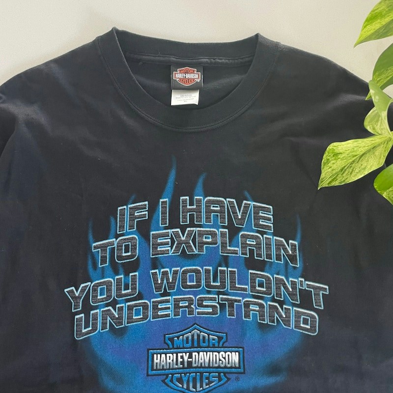 2002 Harley-Davidson If I Have To Explain Graphic T-Shirt Black