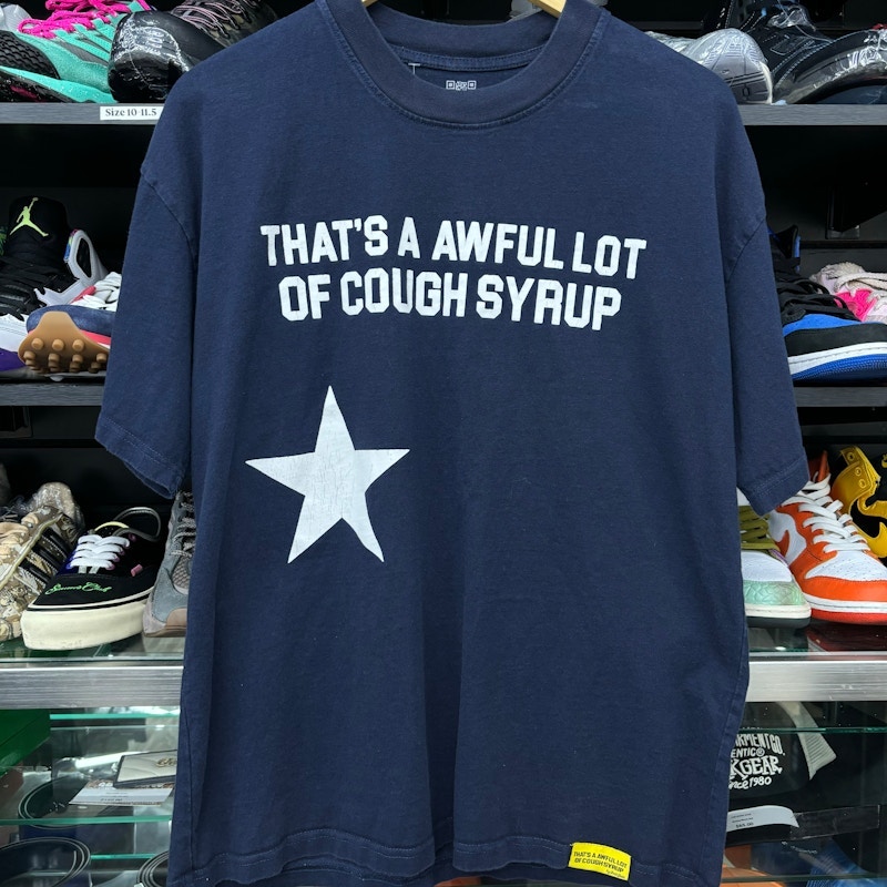 That's A Awful Lot Of Cough Syrup T-Shirt Navy