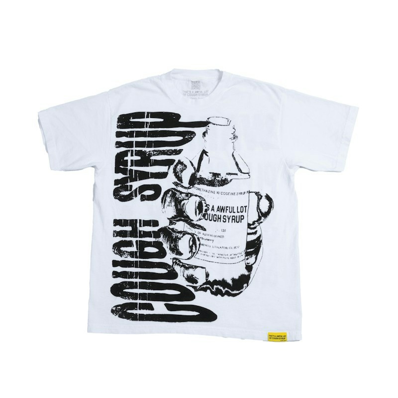 That's An Awful Lot Of Cough Syrup "Warning" T-Shirt