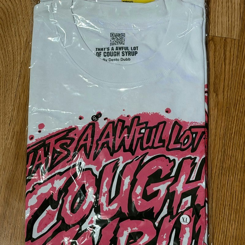 That's A Awful Lot Of Cough Syrup Cup Tee