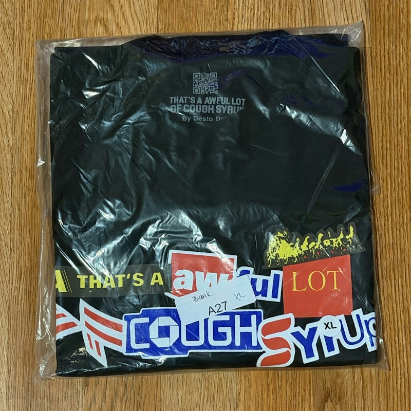 That's A Awful Lot Of Cough Syrup Banks T-Shirt