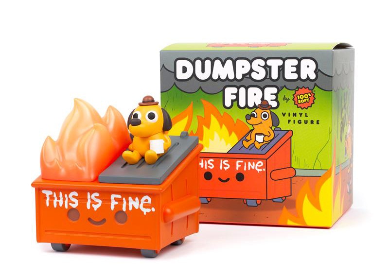 100% Soft Dumpster Fire This Is Fine Figure Orange - SS21 - US