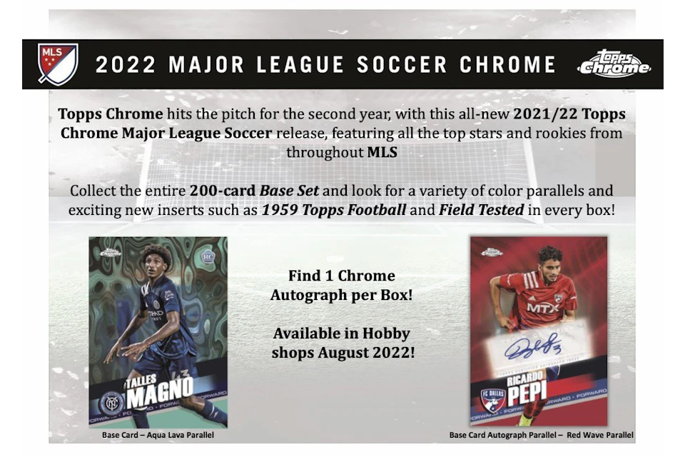 2022 Topps Chrome MLS Soccer Hobby Box 2022 DE 2022 Topps Chrome MLS Soccer Hobby Box 2022 DE