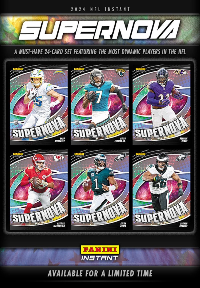 2024 Panini Instant Supernova NFL Base Set with Random 1/1 Parallel
