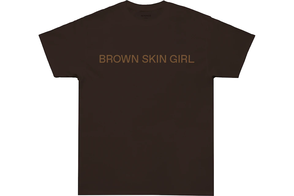 Beyonce Brown Skin Girl Tee Dark Brown
