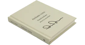 Daniel Arsham - Arsham-isms Hardcover Autographed Signed Book (Edition of 200)