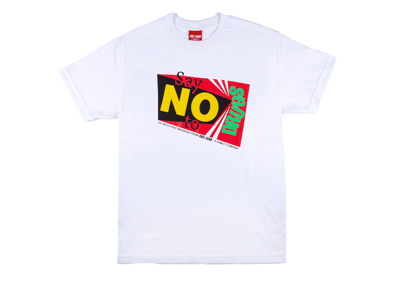 Full Send No To Drugs Tee White