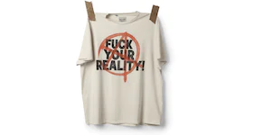 Gallery Dept. Fuck Your Reality Tee Archival White