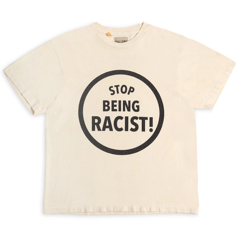 Pre-owned Gallery Dept. Men's Stop Being Racist T-shirt In Cream