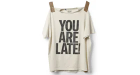 Gallery Dept. You Are Late Tee Archival White