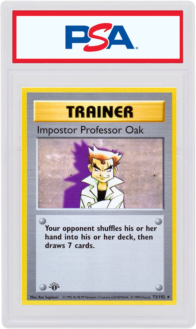 Imposter Professor Oak 1999 Pokemon TCG Base Set 1st Edition #73/102 (PSA  or BGS Graded) - 1999 - US