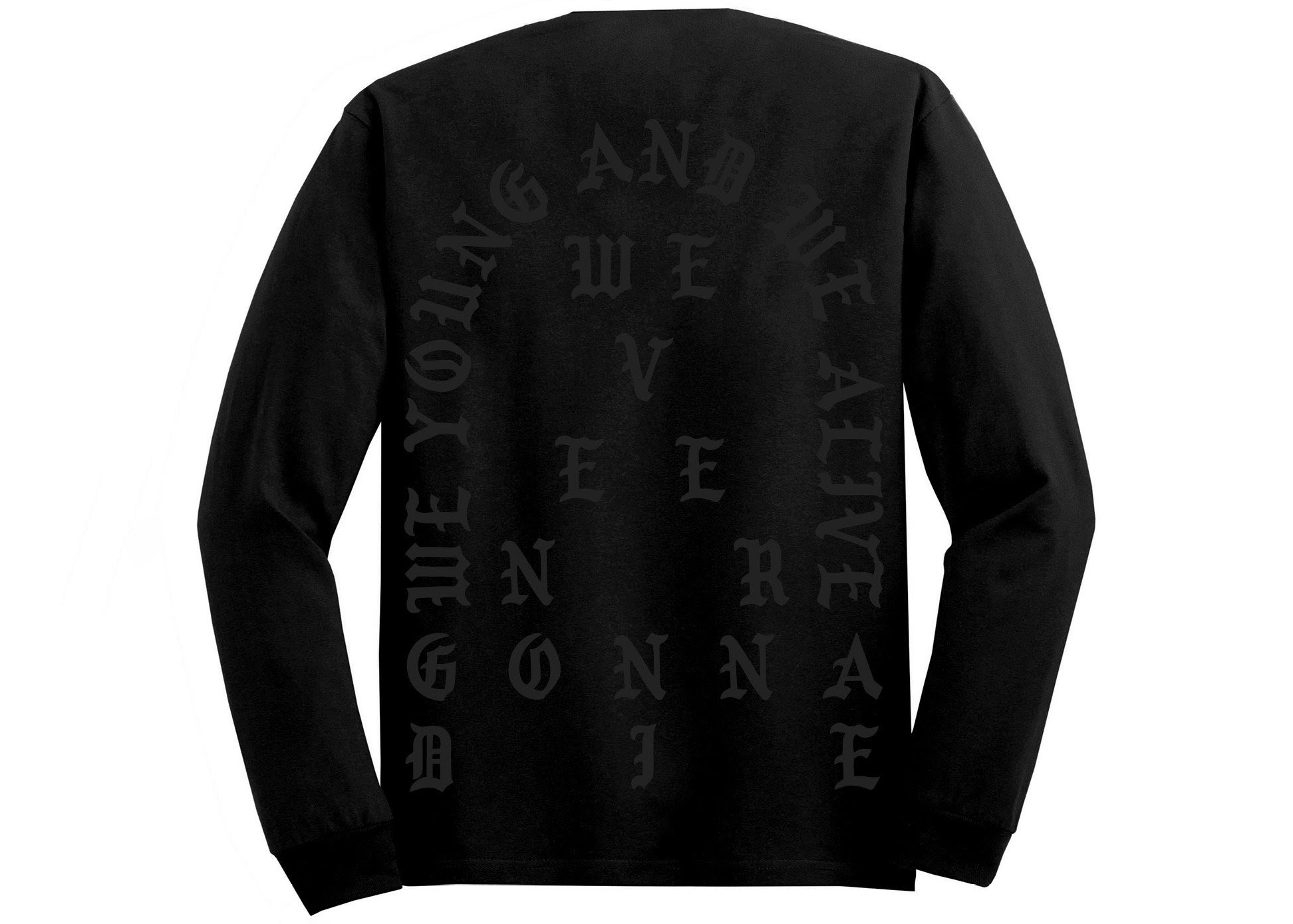 Kanye West Chicago Pablo Pop-Up We Young And We Alive L/S T-shirt ...