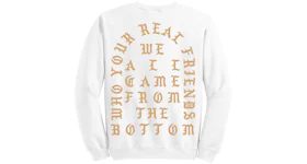 Kanye West Miami Pablo Pop-Up Who Your Real Friends Crewneck White