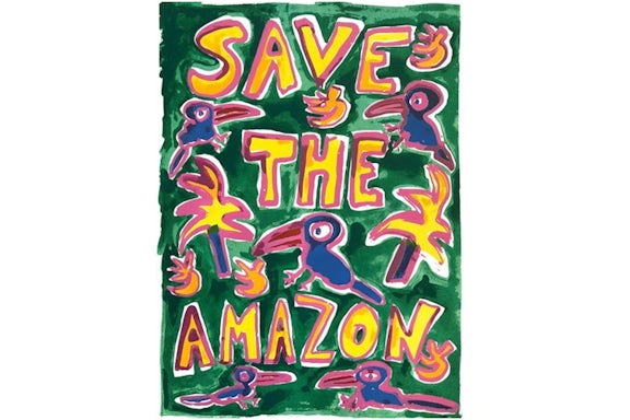 Katherine Bernhardt Save The Amazon Print (Signed, Edition of 100)
