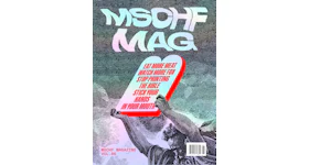 MSCHF MAG VOL 6: EAT MORE MEAT WATCH MORE FOX STOP PRINTING THE BIBLE STICK YOUR HANDS IN YOUR MOUTH