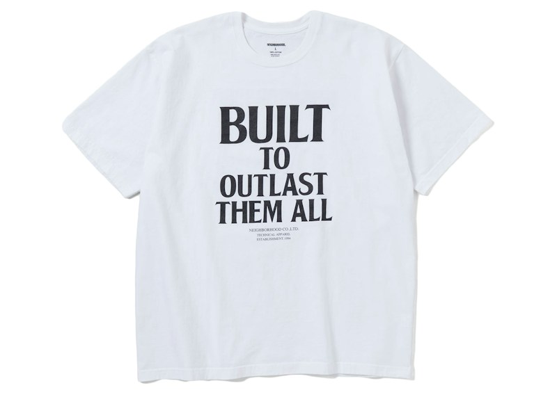 Neighborhood Built to Outlast Time All Tee White