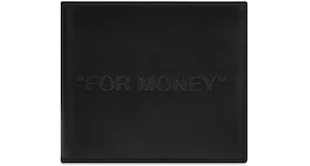 OFF-WHITE Debossed "For Money" Quote Bifold Wallet (8 Slot) Black