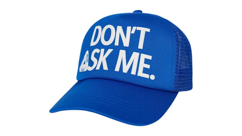 Palace Don't Ask Trucker Cap Palatial Blue