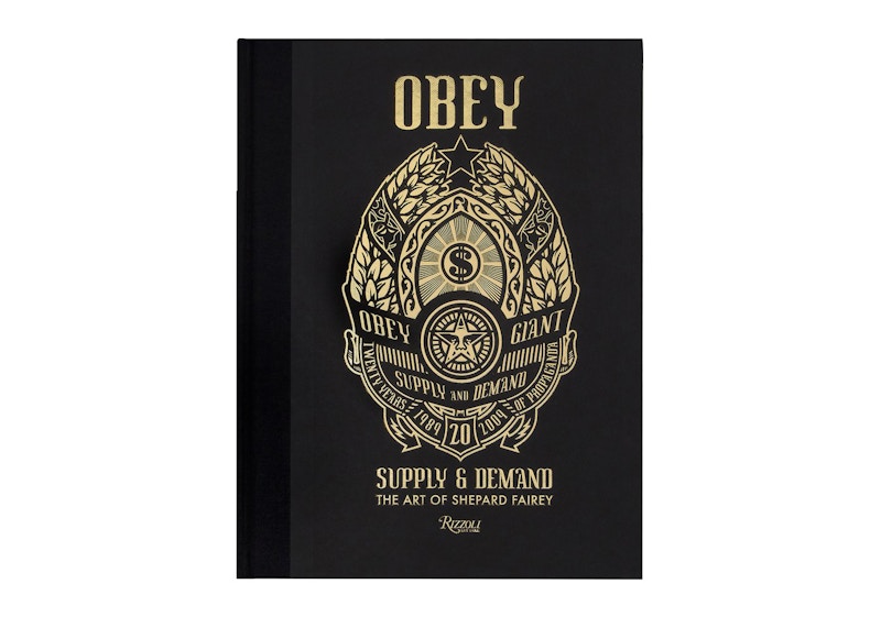 Shepard Fairey Obey: Supply & Demand The Art of Shepard Fairey Signed Book