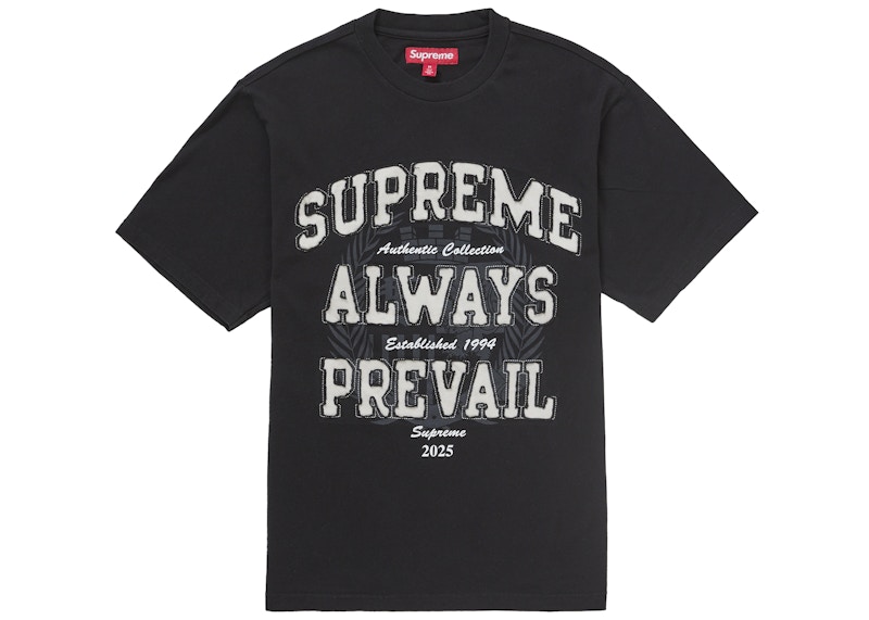 トップス Supreme Always Prevail S/S Top \