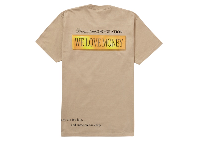 Supreme Bernadette Corporation Money Tee Khaki Men s SS23 GB