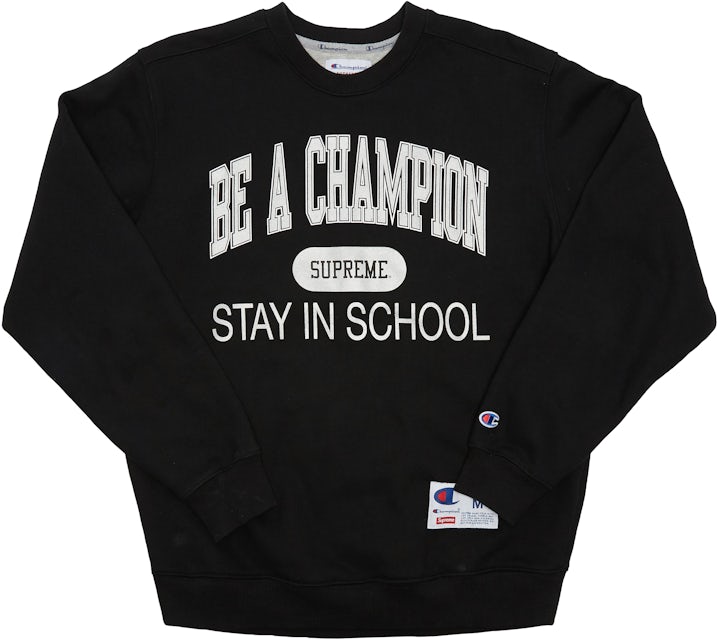 Supreme Champion Stay In School Black - US SS18 Crewneck - Men\'s