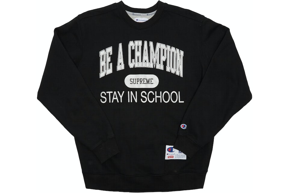 Supreme Champion Stay In School Crewneck Black Men\'s - SS18 - US