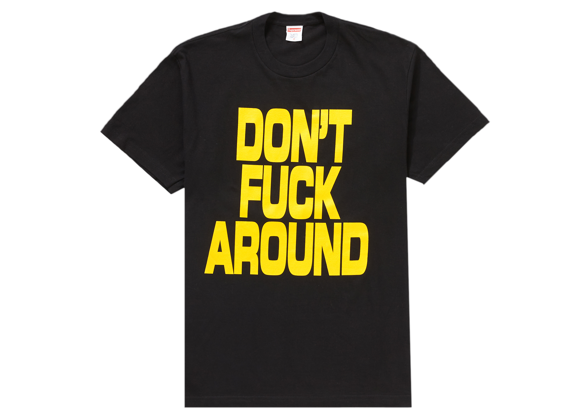 Supreme Don't Fuck Around Tee - Tシャツ/カットソー(半袖/袖なし)