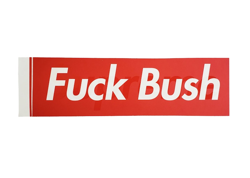 Supreme Fuck Bush Box Logo Sticker