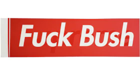 Supreme Fuck Bush Box Logo Sticker
