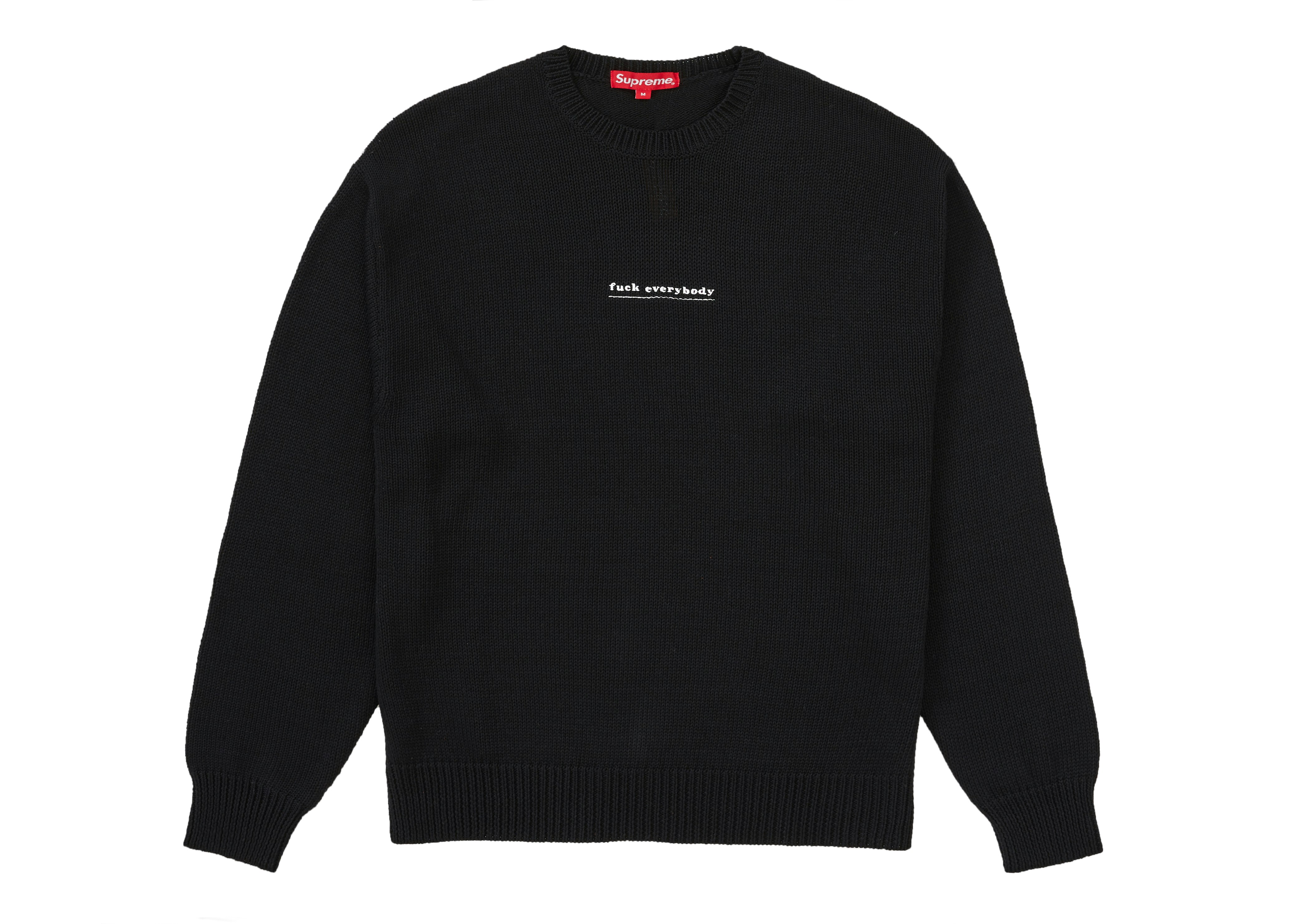 Supreme Fuck Everybody Sweater Black - SS19