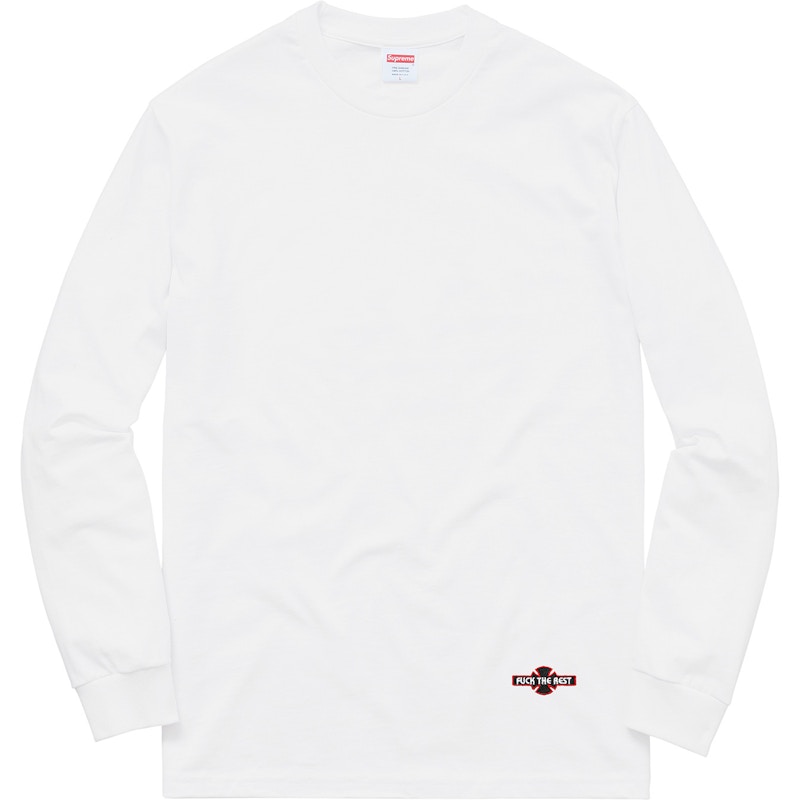 Supreme Independent Fuck the Rest L/S Tee White Men's - FW17 - GB