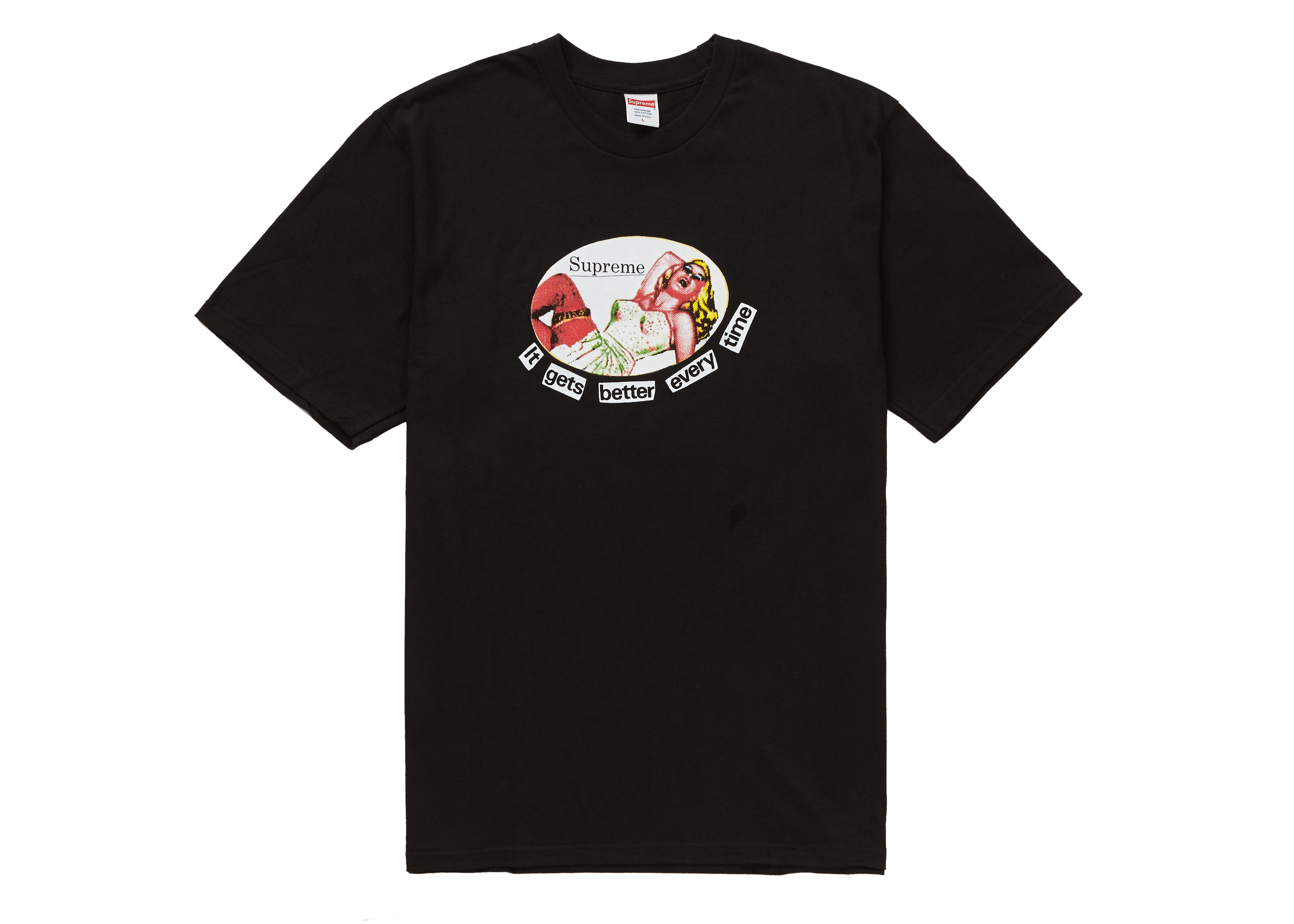 Supreme It Gets Better Every Time Tee Black