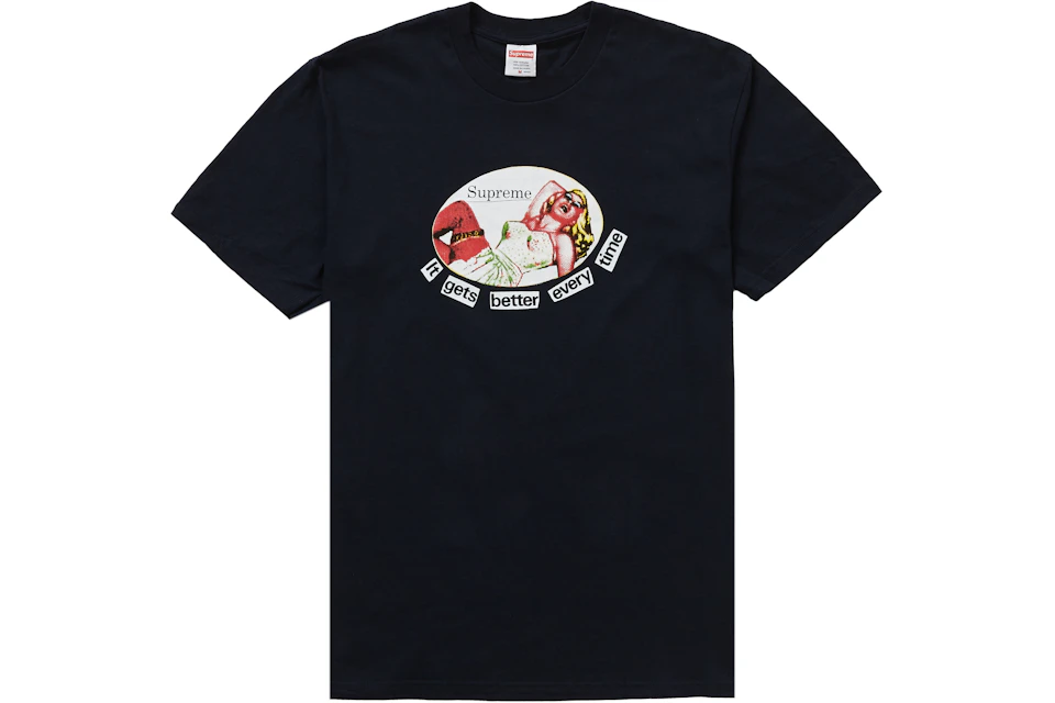 Supreme It Gets Better Every Time Tee Navy
