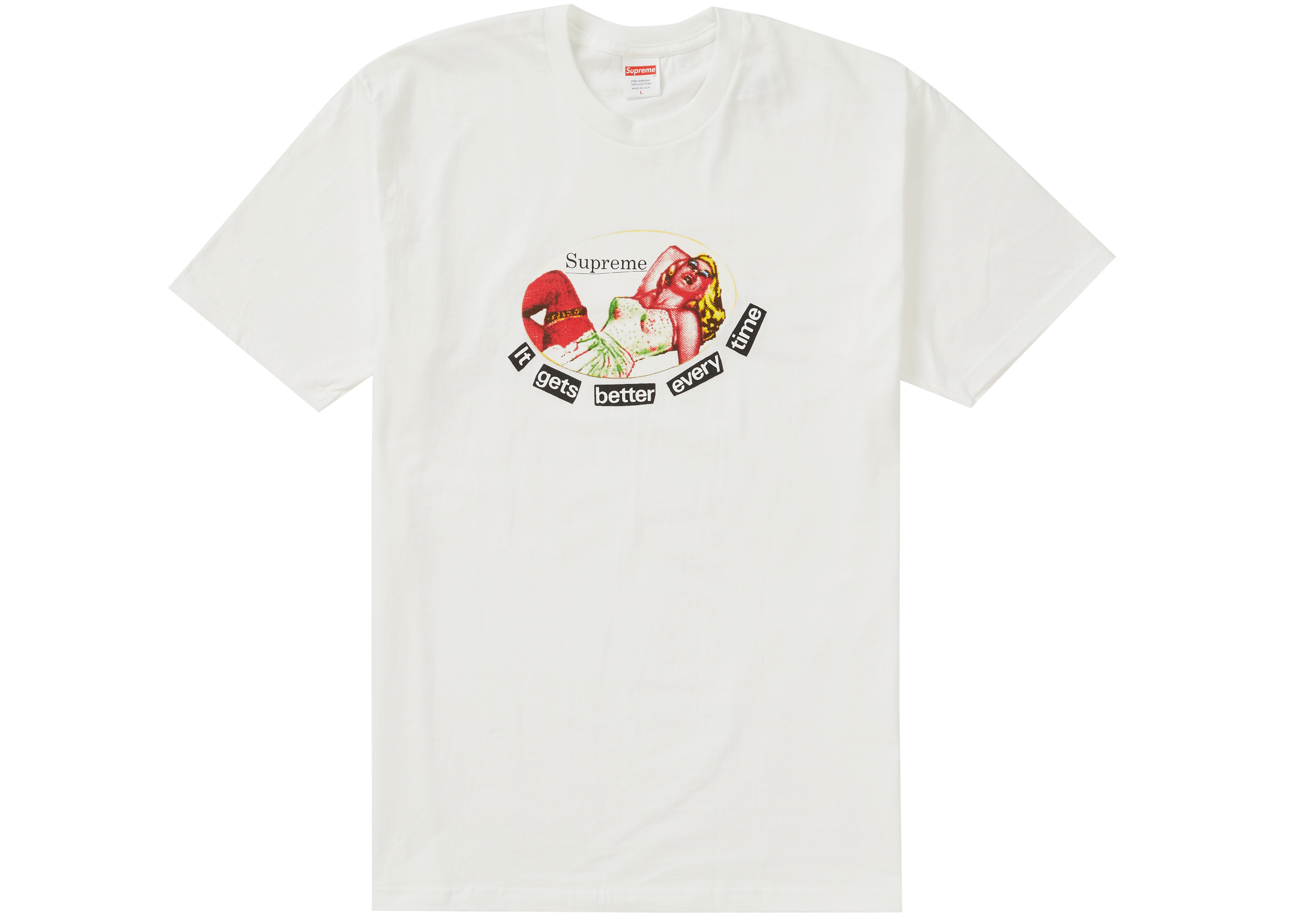 Supreme It Gets Better Every Time Tee White メンズ - SS19 - JP