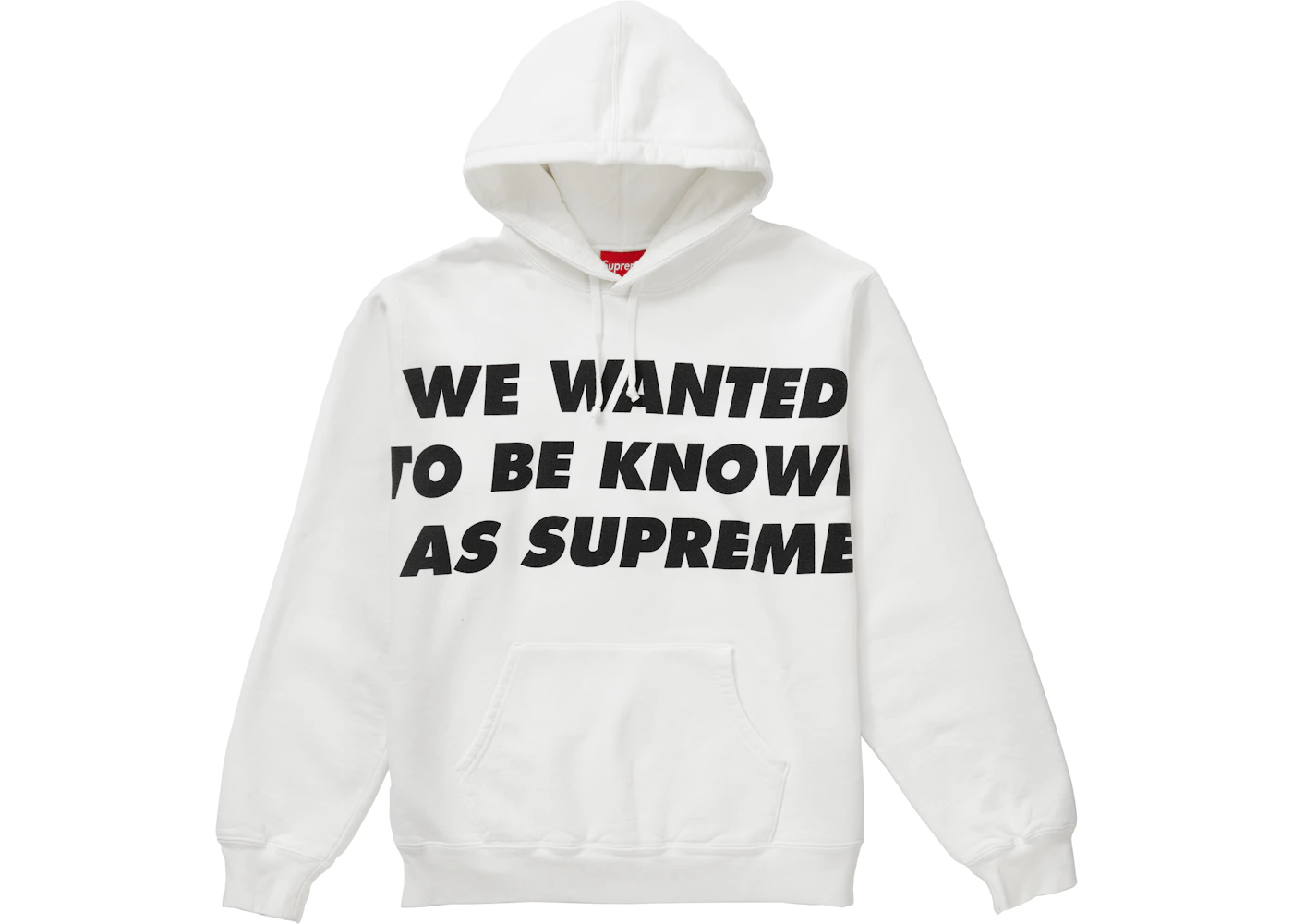 Supreme we wanted to be known as supreme hoodie Clearance