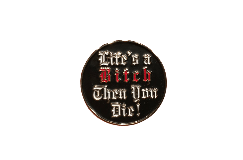 Pre-owned Supreme Life's A Bitch, Then You Die! Pin In Gold