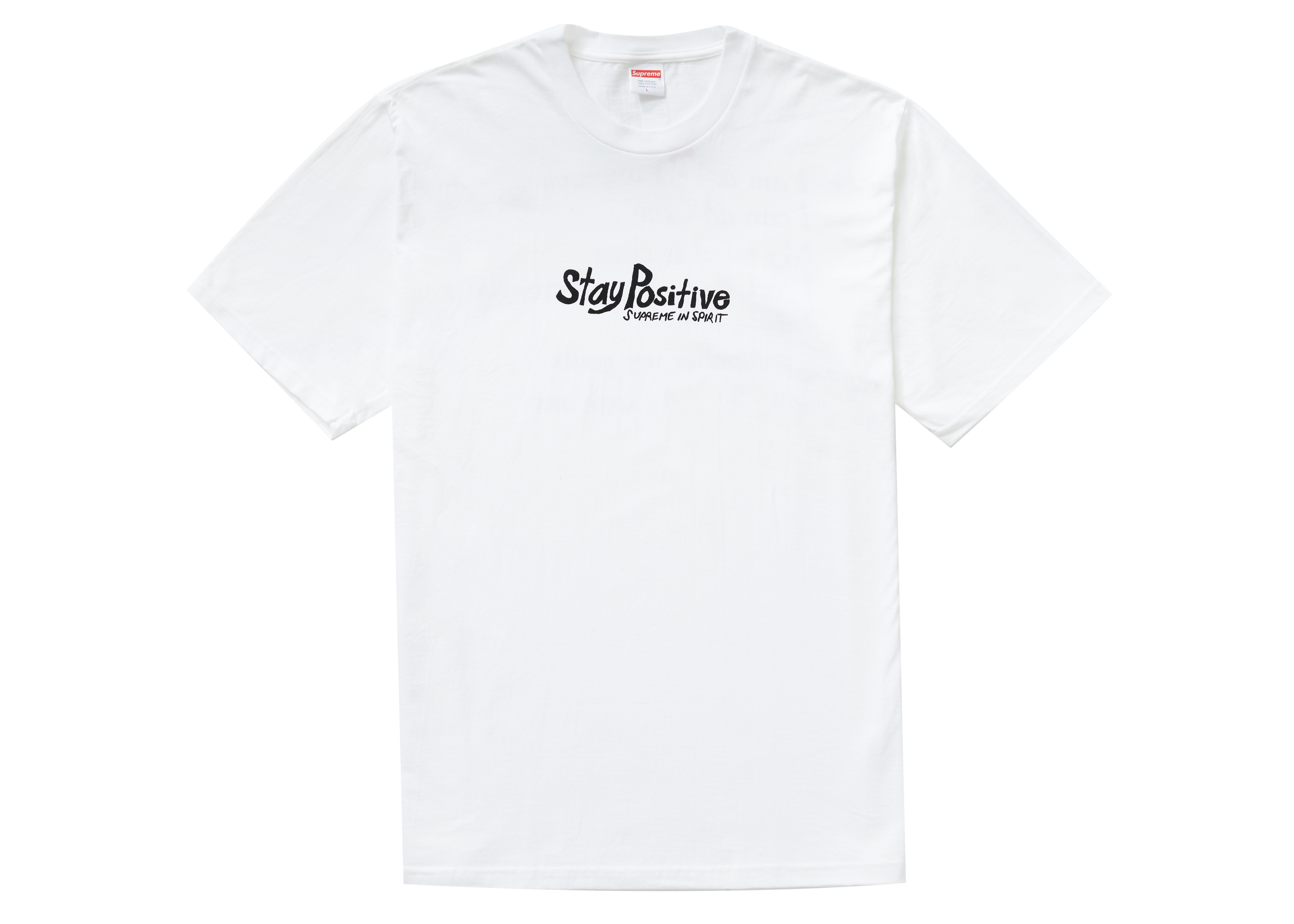 Supreme Stay Positive Tee White