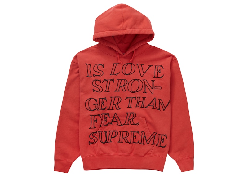 Supreme Stronger Than Fear Hooded Sweatshirt Burnt Red