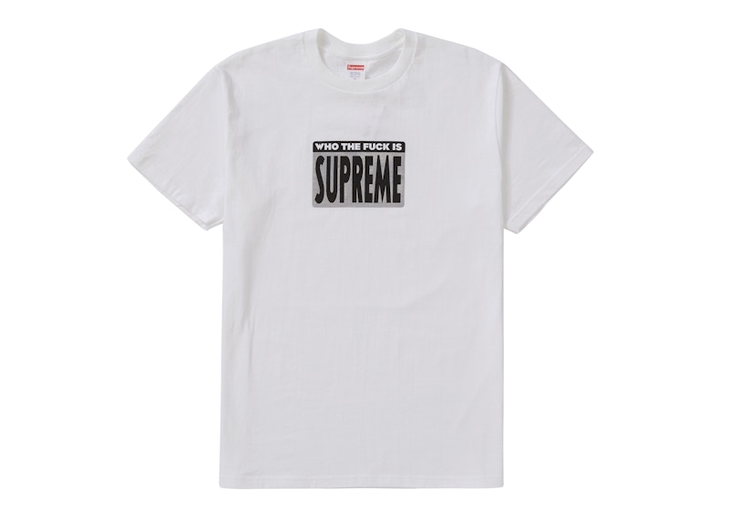 Supreme Who The Fuck Tee White